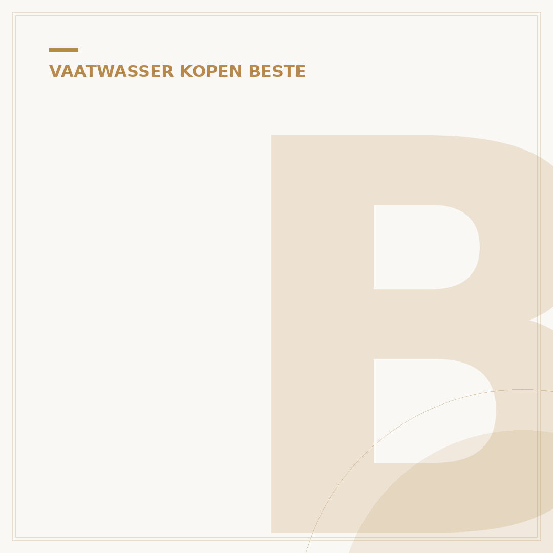 Beste Vaatwasser Merk: Kies Slim voor Uw Keuken
