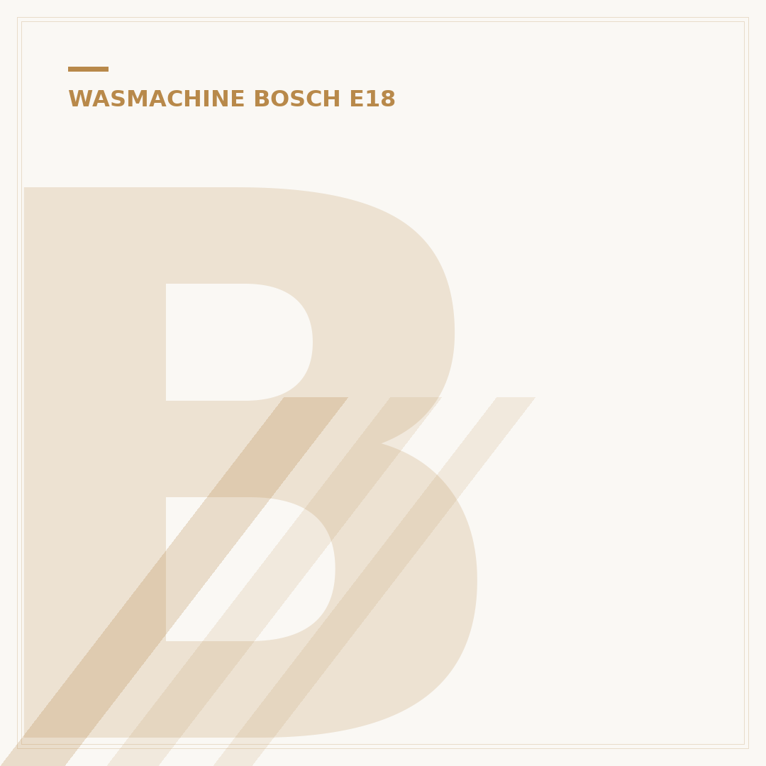 Bosch Wasmachine Code E18 Oplossen: Snelle Gids met 5 Stappen