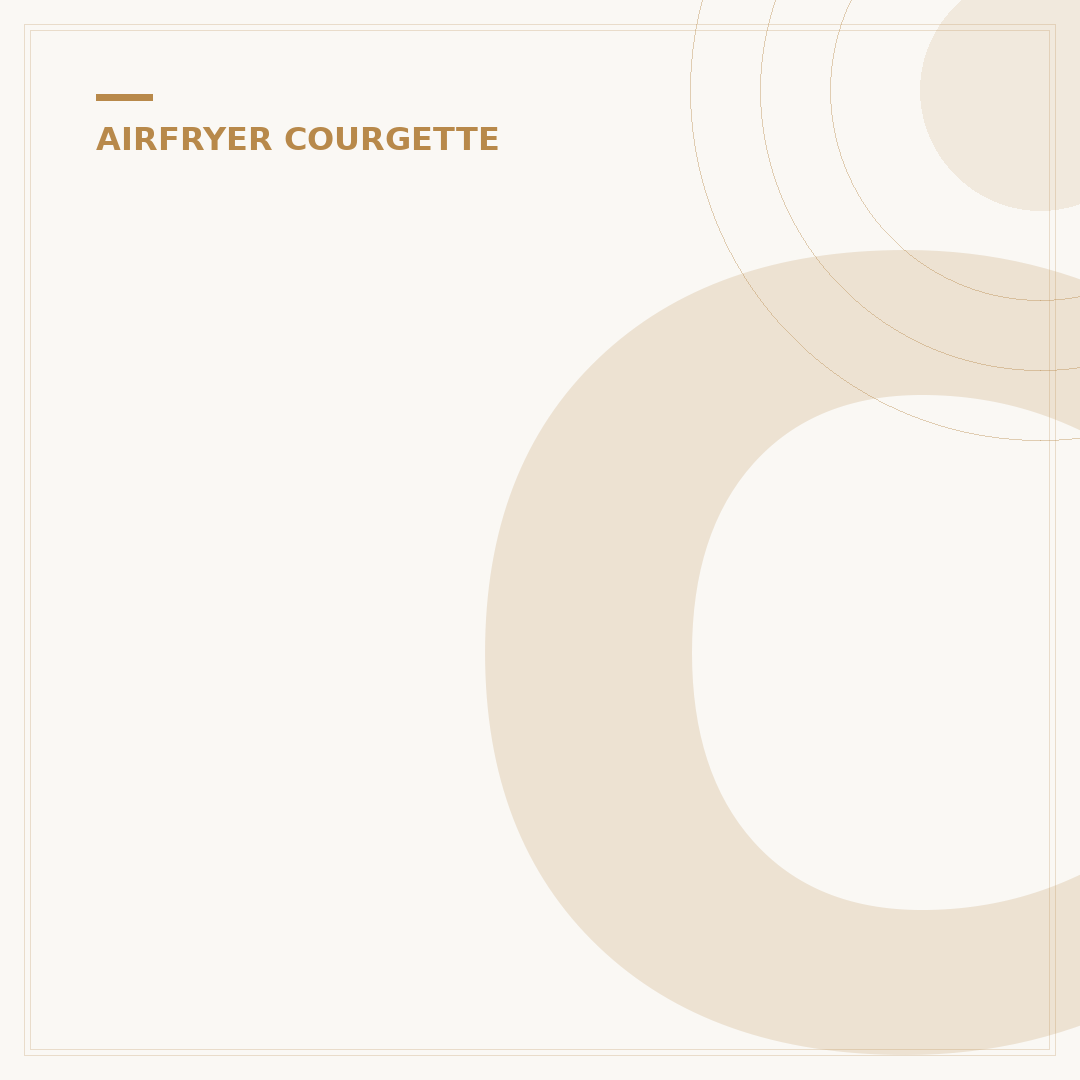 Courgette Airfryer: 5 Tips voor Perfecte Resultaten