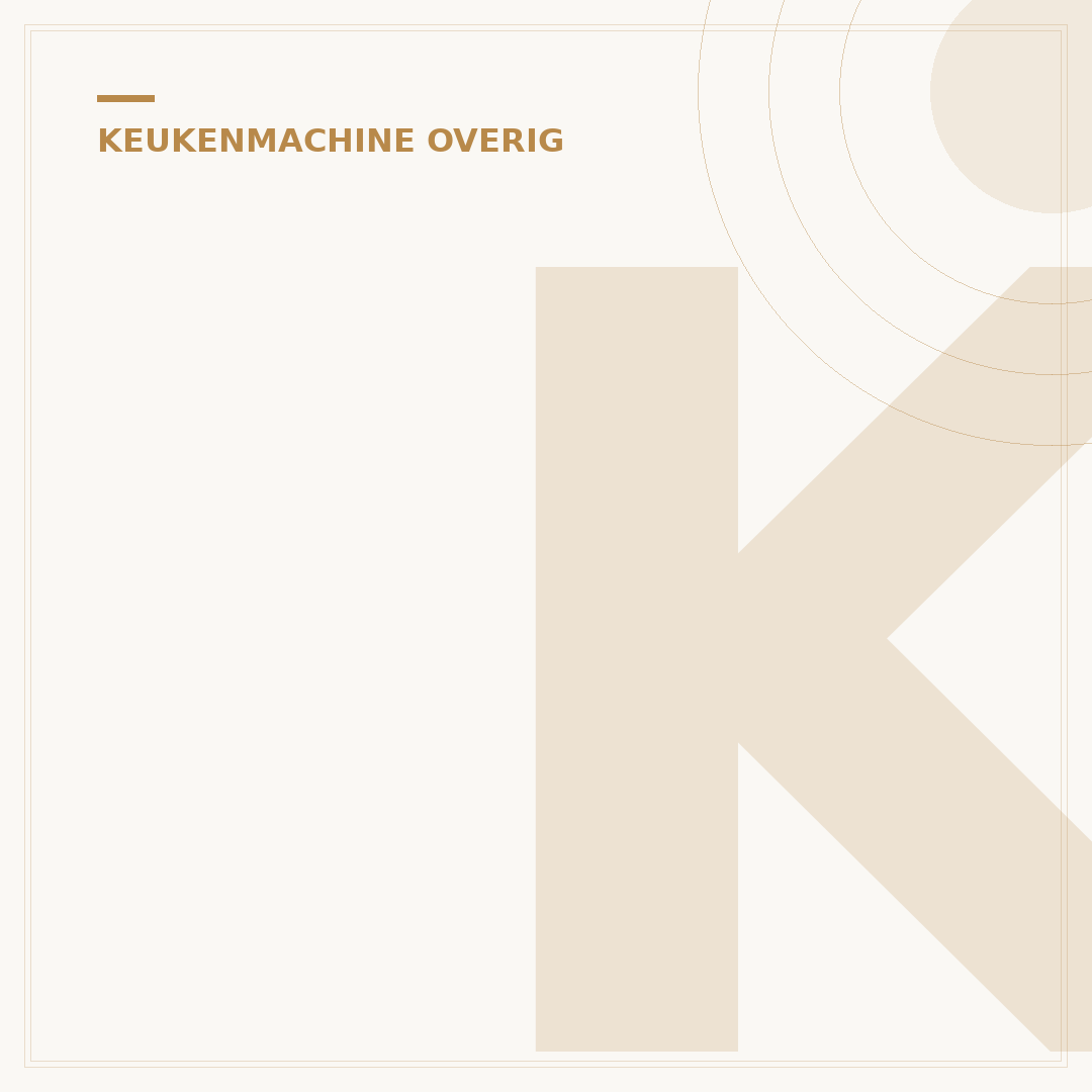 Keukenmachine Expert: Kies de Beste voor Uw Keuken
